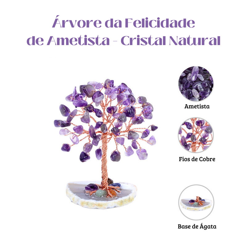 Árvore da Felicidade - Cristais