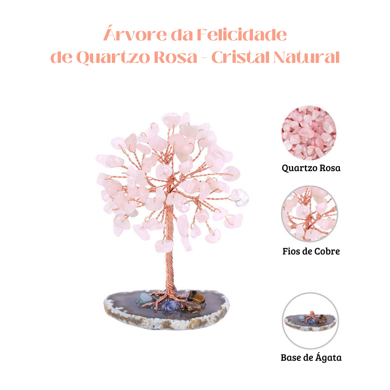 Árvore da Felicidade - Cristais