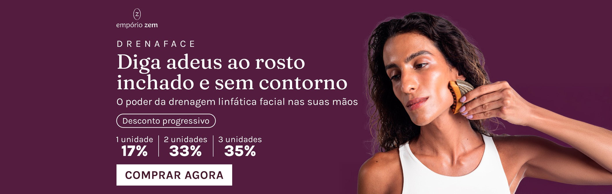 DrenaFace, diga adeus ao rosto inchado e sem contorno, com desconto progressivo por unidade